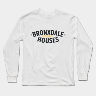 New York Bronx - New York Bronx Schriftzug - Bronx Logo - Bronxdale Houses Long Sleeve T-Shirt